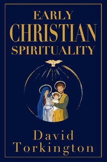 Front cover_Early Christian Spirituality
