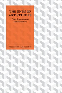 Front cover_The Ends of Art Studies