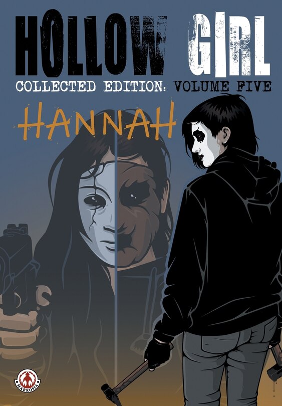 Couverture_Hollow Girl Collected Edition Volume 5 - Hannah