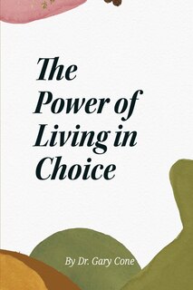 Couverture_The Power of Living in Choice