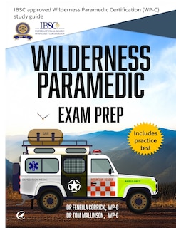 Front cover_Wilderness Paramedic Exam Prep