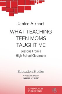 Couverture_What Teaching Teen Moms Taught Me