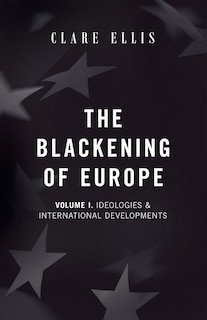 Front cover_The Blackening of Europe