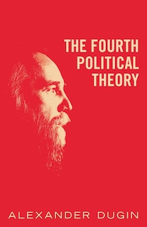 Front cover_The Fourth Political Theory
