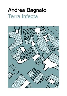 Front cover_Terra Infecta: Disease and the Italian Landscape