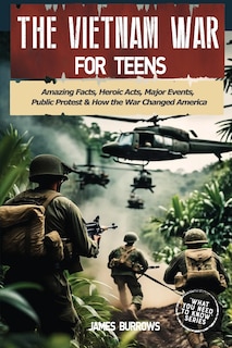 Front cover_The Vietnam War for Teens