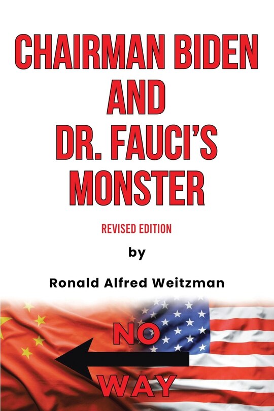 Front cover_Chairman Biden and Dr. Fauci's Monster
