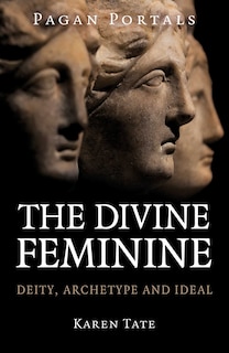 Couverture_Pagan Portals - The Divine Feminine