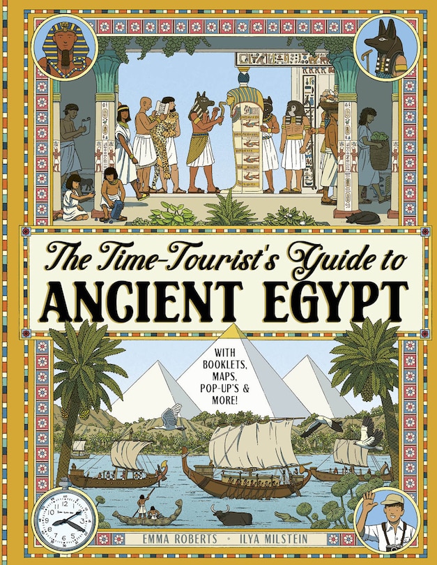 Couverture_The Time-Tourist&rsquo;s Guide to Ancient Egypt