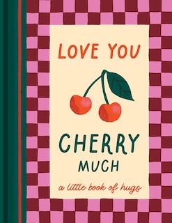 Front cover_Love You Cherry Much