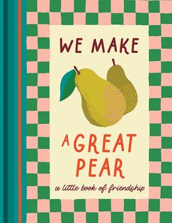 Front cover_We Make a Great Pear