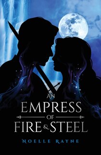 Couverture_An Empress of Fire & Steel