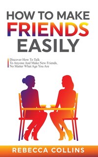 Front cover_How To Make Friends Easily