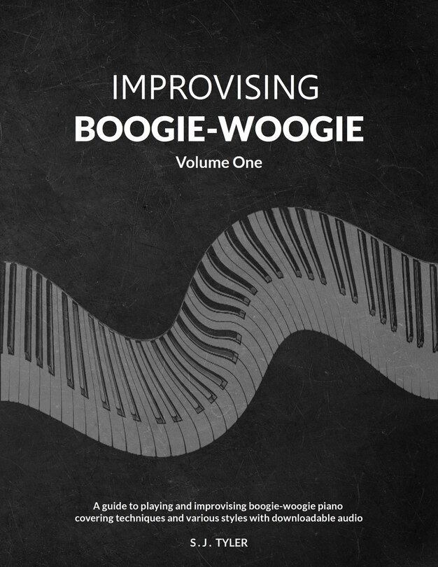 Front cover_Improvising Boogie-Woogie Volume One