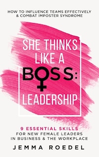 Front cover_She Thinks Like A Boss