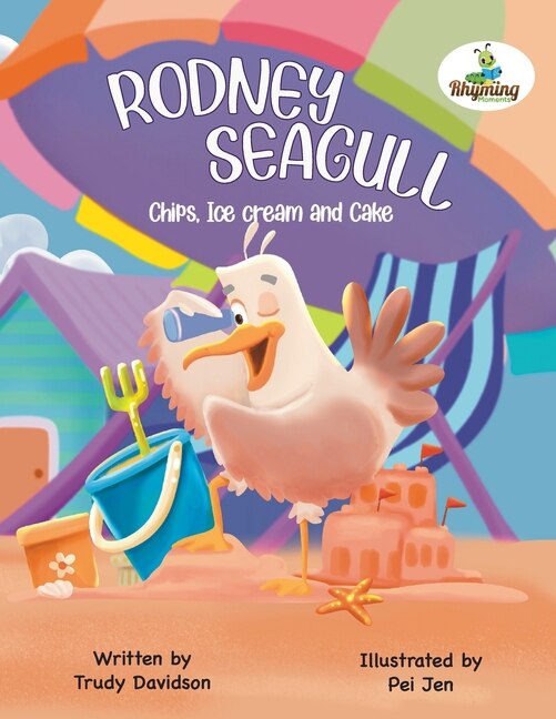 Couverture_Rodney Seagull - Chips, Ice cream And Cake