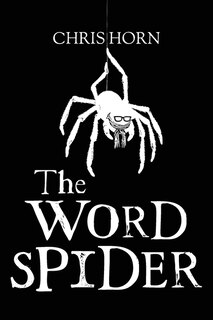 Couverture_The Word Spider Chronicles