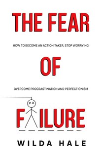Front cover_The fear of failure