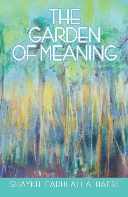 Front cover_The Garden Of Meaning