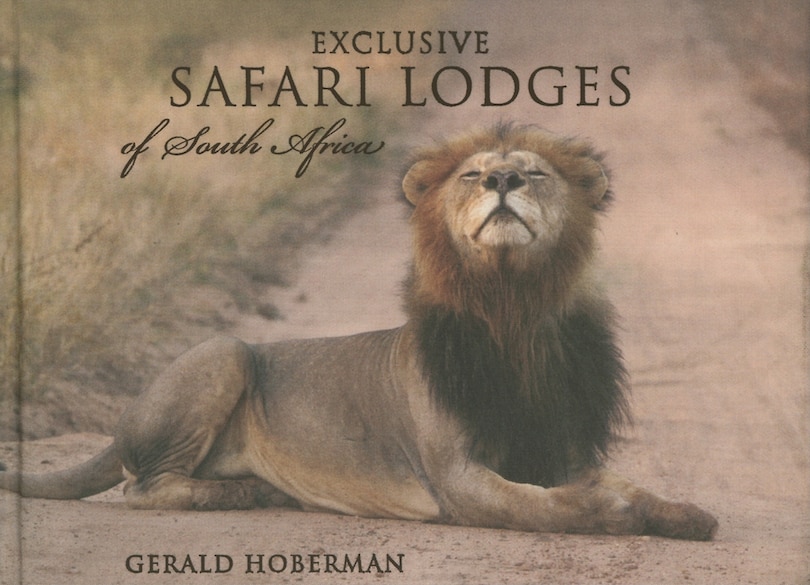 Couverture_Exclusive Safari Lodges of South Africa