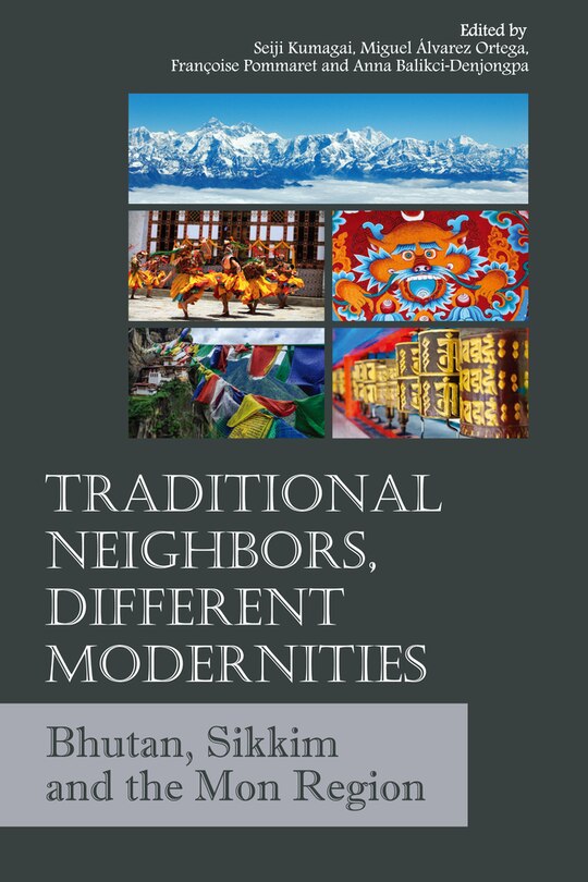 Front cover_Traditional Neighbors, Different Modernities