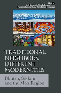 Front cover_Traditional Neighbors, Different Modernities