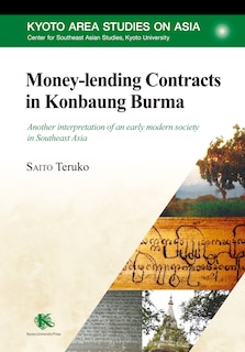 Front cover_Money-lending Contracts in Konbaung Burma