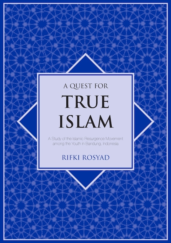 Front cover_A Quest for True Islam