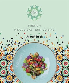 Couverture_Coya French Middle Eastern Cuisine