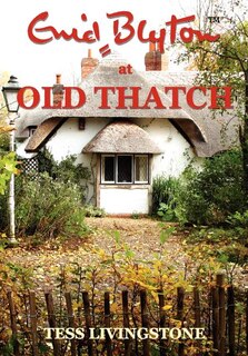 Couverture_Enid Blyton at Old Thatch