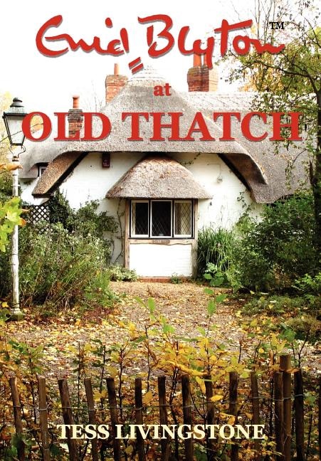 Couverture_Enid Blyton at Old Thatch