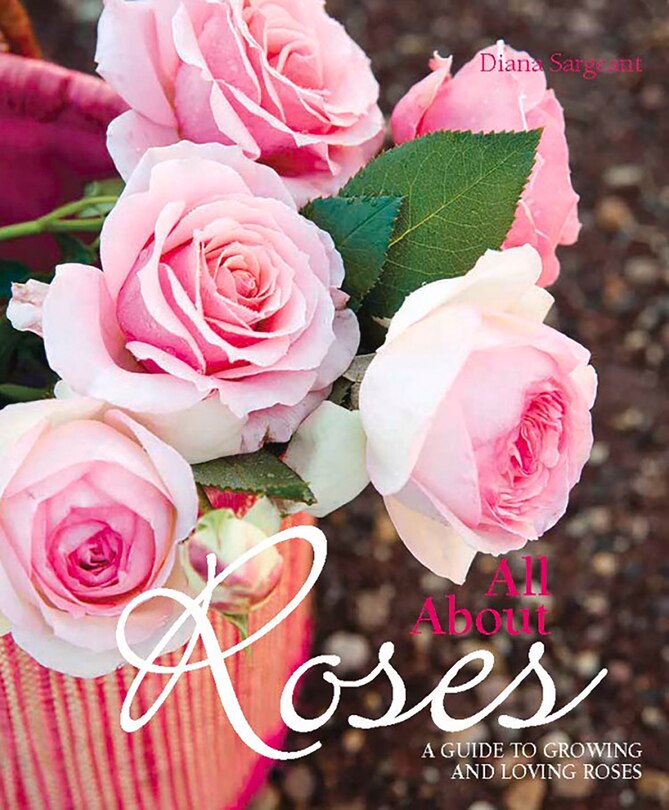 All About Roses