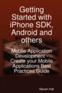 Front cover_Getting Started With Iphone Sdk, Android And Others