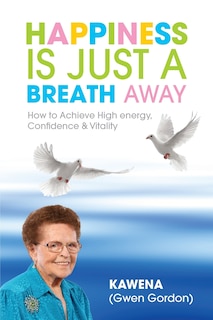 Front cover_Happiness Is Just a Breath Away