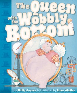 Couverture_The Queen with the Wobbly Bottom