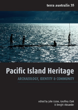 Pacific Island Heritage: Archaeology, Identity & Community