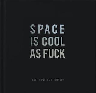 Couverture_Space Is Cool As Fuck