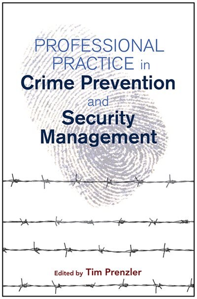 Front cover_Professional Practice In Crime Prevention And Security Management