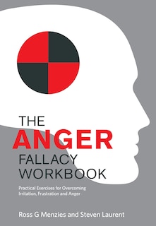 Front cover_The Anger Fallacy Workbook
