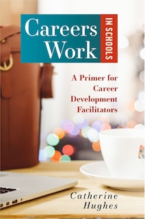 Front cover_Careers Work In Schools