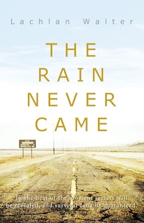 Front cover_The Rain Never Came