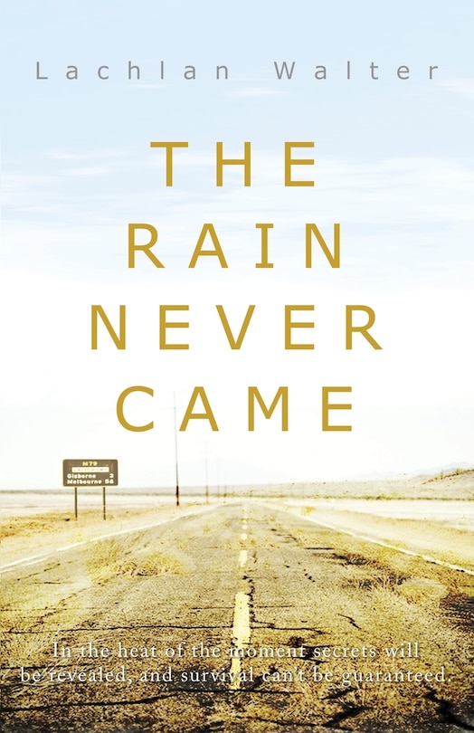 Front cover_The Rain Never Came