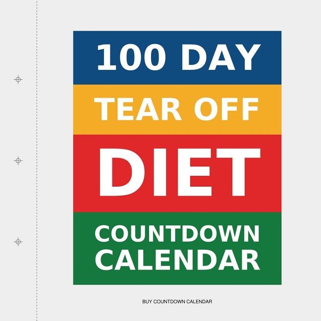Couverture_100 Day Tear-Off Diet Countdown Calendar