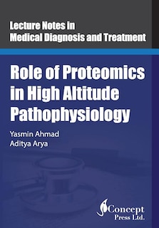 Front cover_Role of Proteomics in High Altitude Pathophysiology