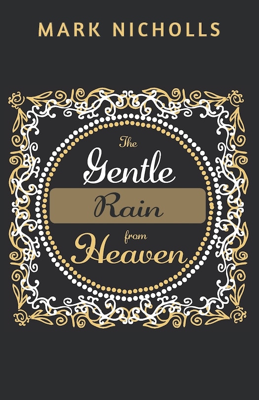 Front cover_The Gentle Rain from Heaven