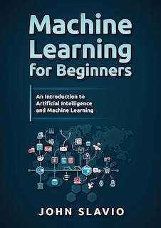 Front cover_Machine Learning for Beginners