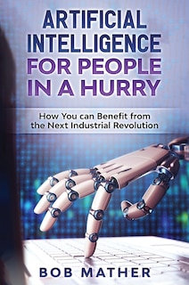 Couverture_Artificial Intelligence For People In A Hurry