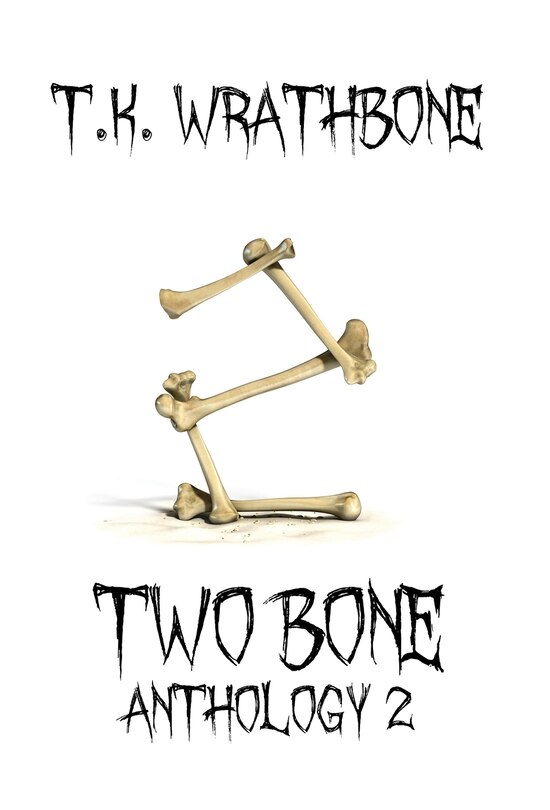 Two Bone: Anthology 2