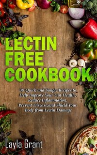 Couverture_Lectin-Free Cookbook