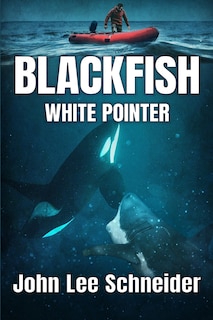 Couverture_Blackfish White Pointer